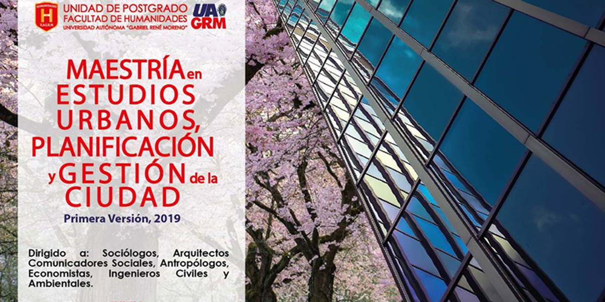 Maestría en Estudios Urbanos, Planificación y Gestión de la Ciudad