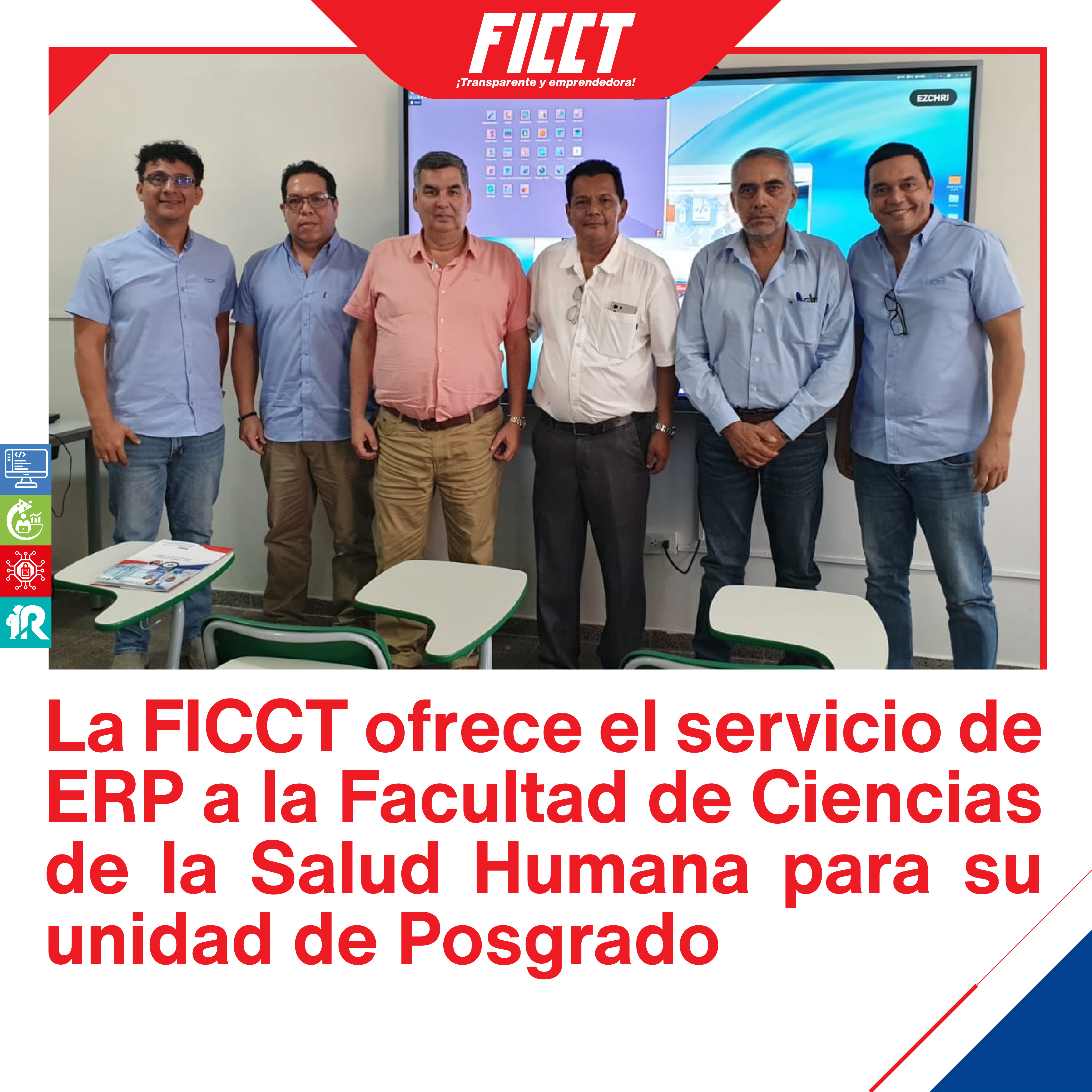 La FICCT ofrece el servicio de ERP a la Facultad de Ciencias de la Salud Humana para su unidad de posgrado