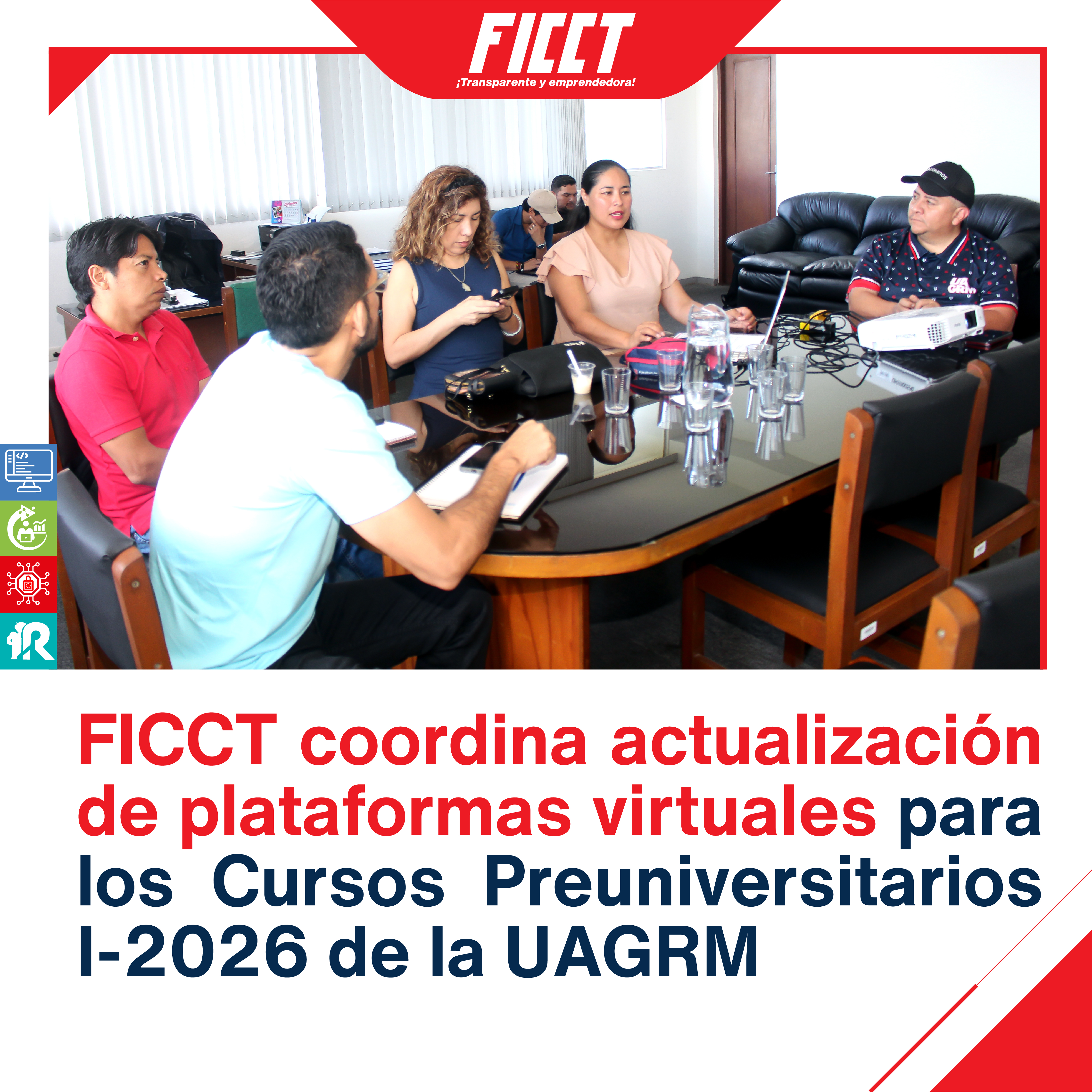 FICCT COORDINA ACTUALIZACIÓN DE PLATAFORMAS VIRTUALES PARA LOS CURSOS PREUNIVERSITARIOS I-2026