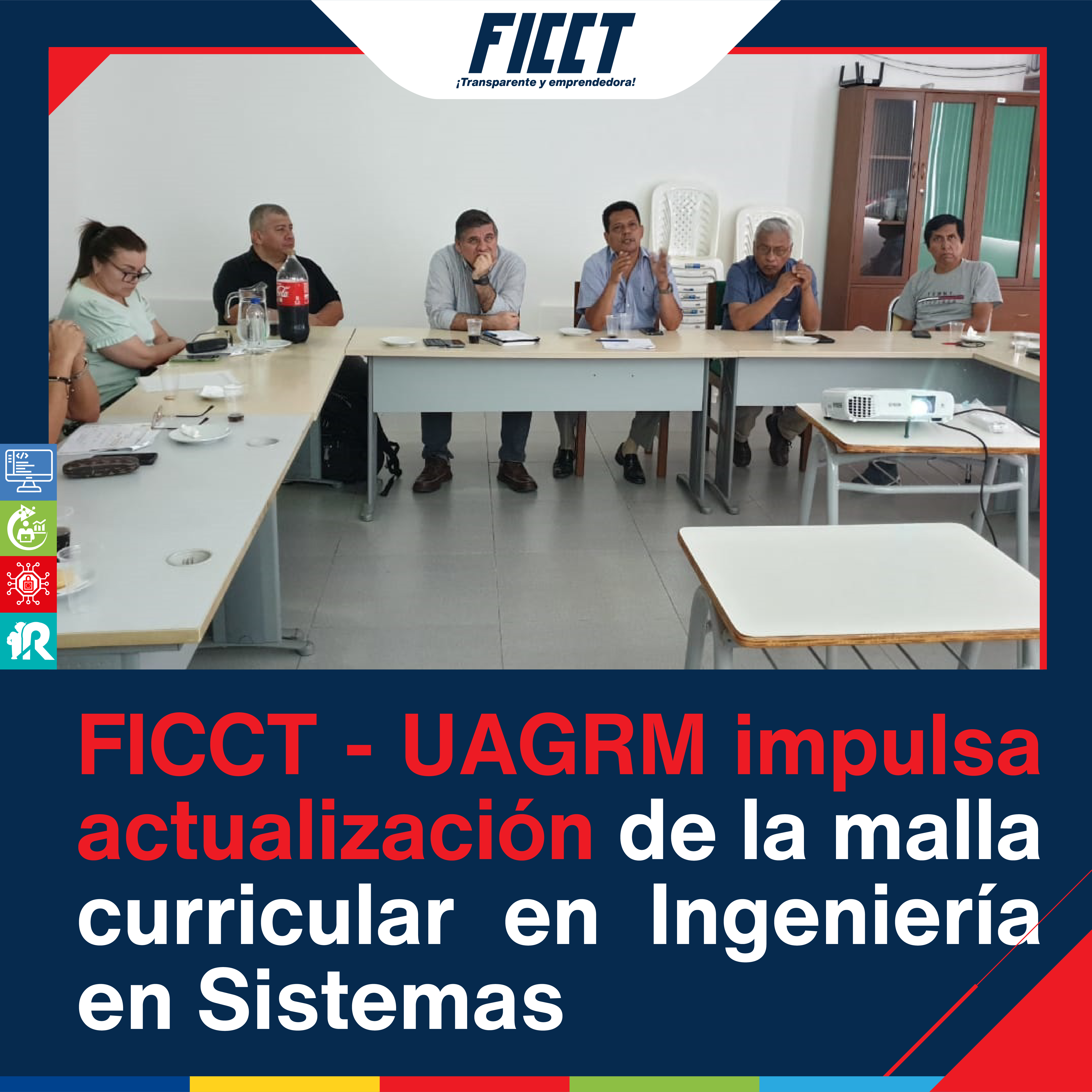 FICCT - UAGRM IMPULSA ACTUALIZACIÓN DE LA MALLA CURRICULAR EN INGENIERÍA EN SISTEMAS