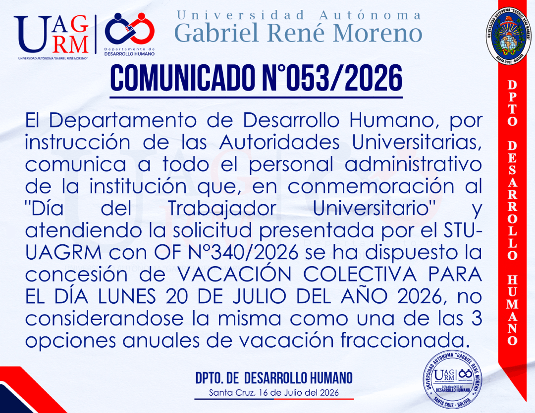 VACACIÓN COLECTIVA ADMINISTRATIVA DEL DÍA LUNES 20 DE JULIO POR EL DÍA DEL TRABAJADOR UNIVERSITARIO