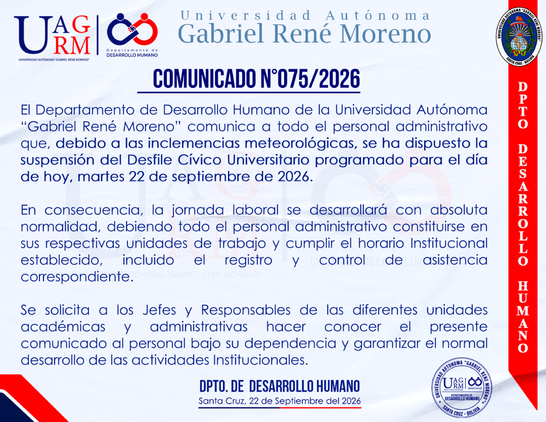 SUSPENSIÓN DEL DESFILE CÍVICO UNIVERSITARIO Y NORMALIDAD EN LAS ACTIVIDADES LABORALES