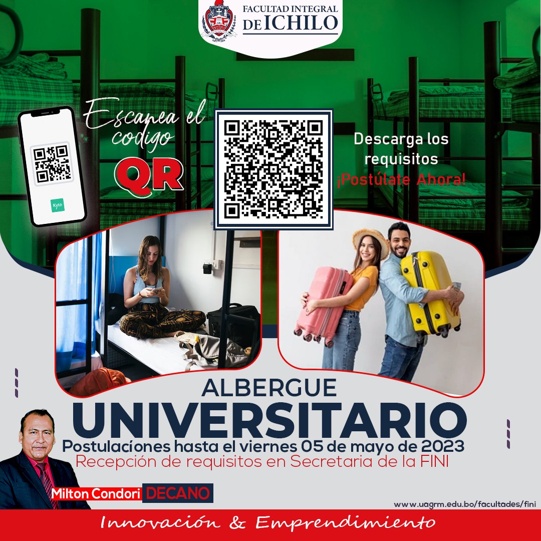 #CONVOCATORIA  BECA ALBERGUE UNIVERSITARIO GESTION I-2023 FACULTAD INTEGRAL DE ICHILO (YAPACANÍ) U.A.G.R.M.