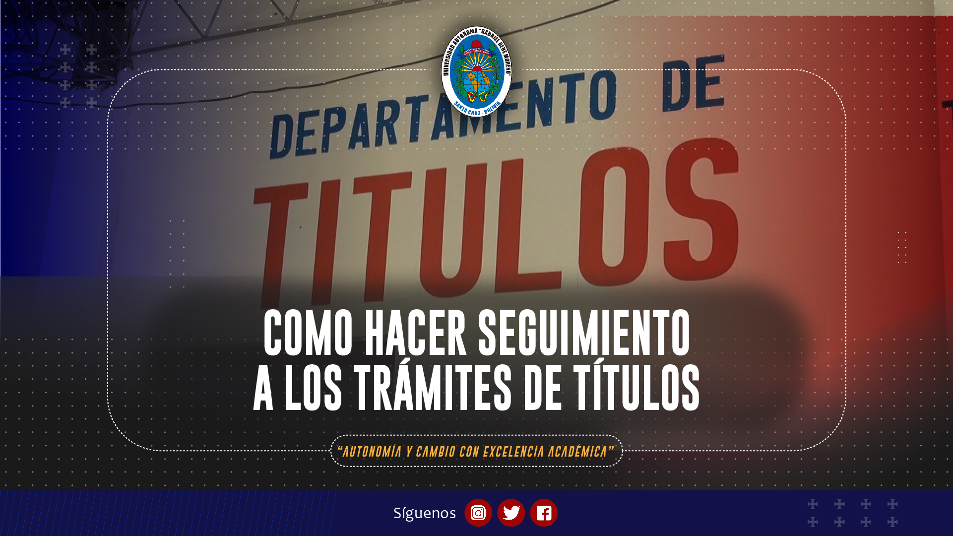 Como hacer seguimientos a los títulos académicos UAGRM