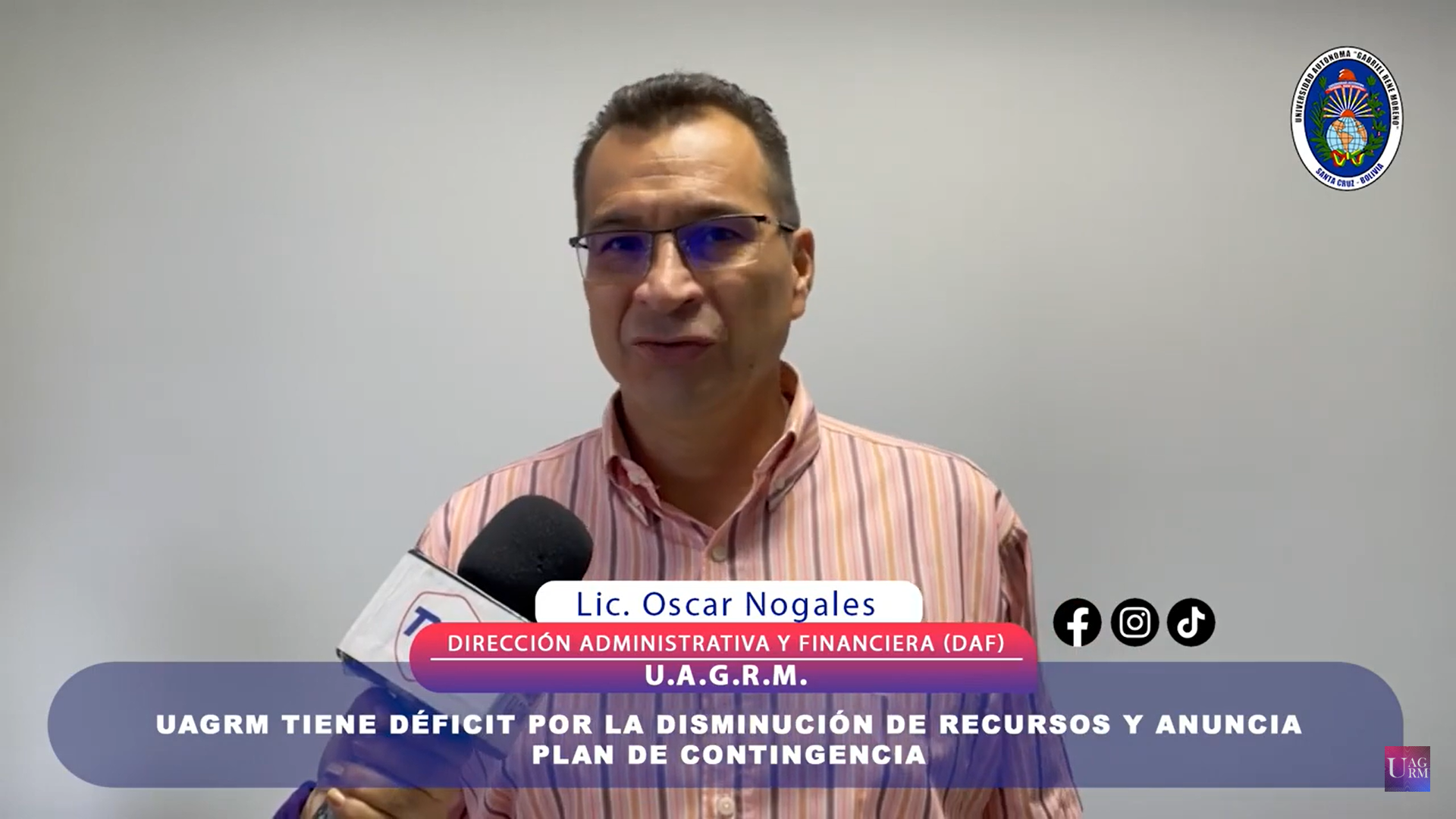 UAGRM TIENE DÉFICIT POR LA DISMINUCIÓN DE RECURSOS Y ANUNCIA PLAN DE CONTINGENCIA