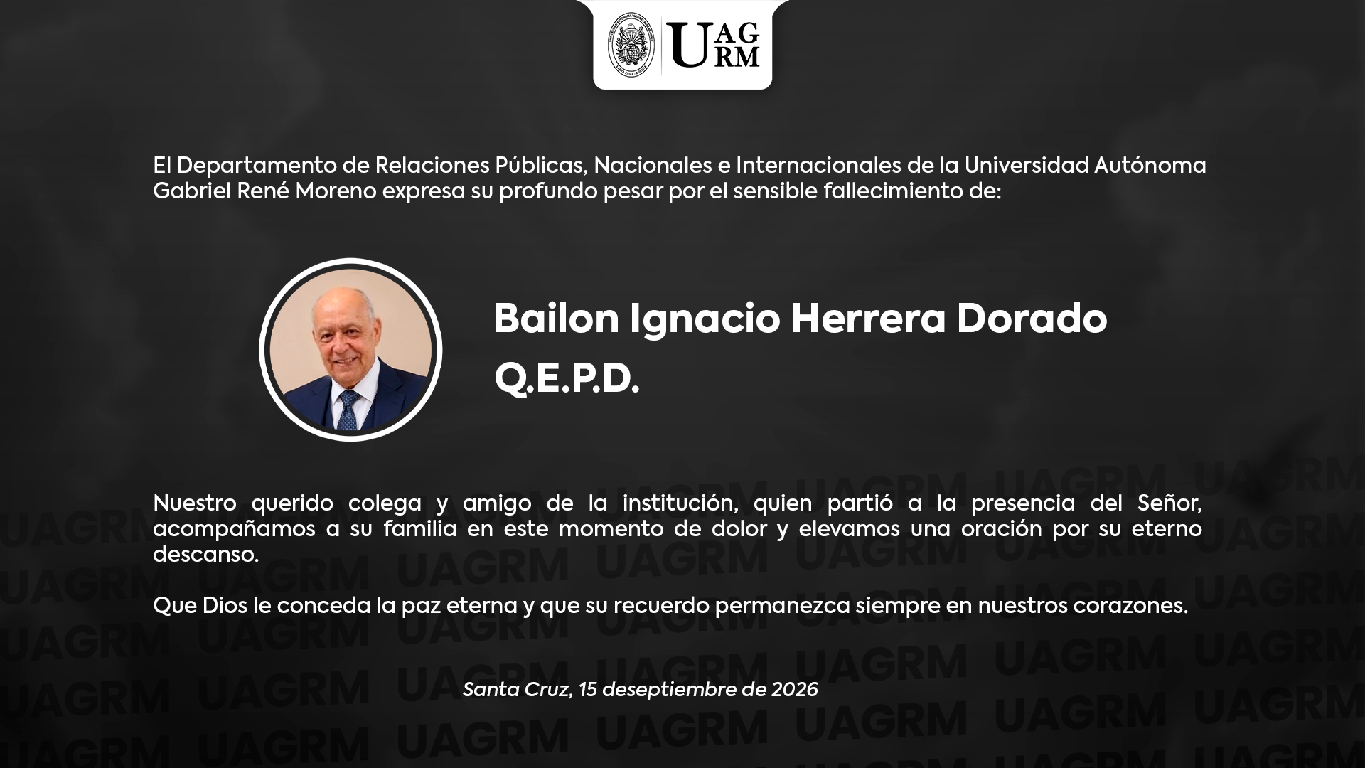 UAGRM DESPIDE A BAILÓN IGNACIO HERRERA DORADO, 46 AÑOS DE SERVICIO Y UNA VIDA LIGADA A LA HISTORIA INSTITUCIONAL