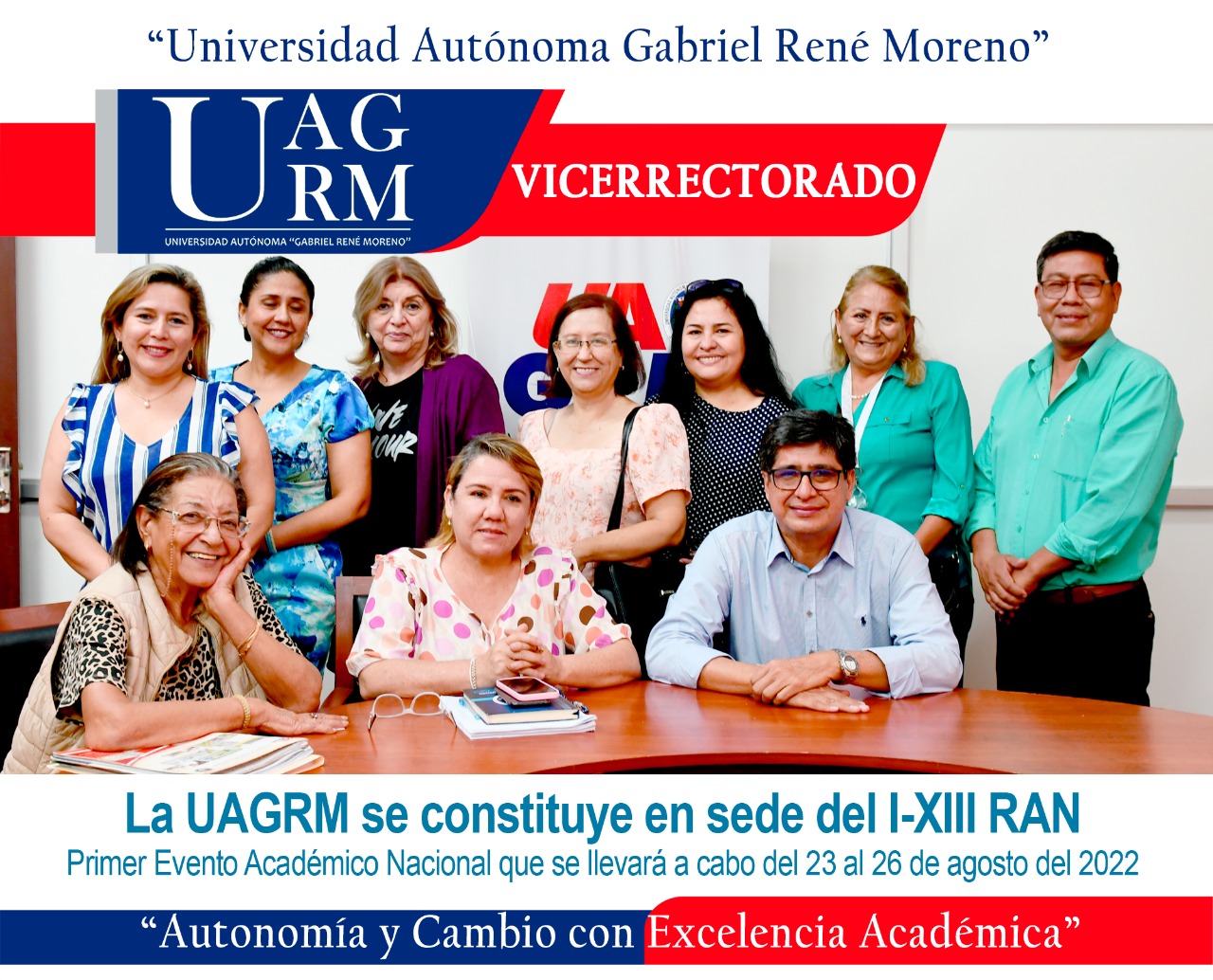 LA UAGRM SE CONSTITUYE EN SEDE DE LA I-XIII RAN