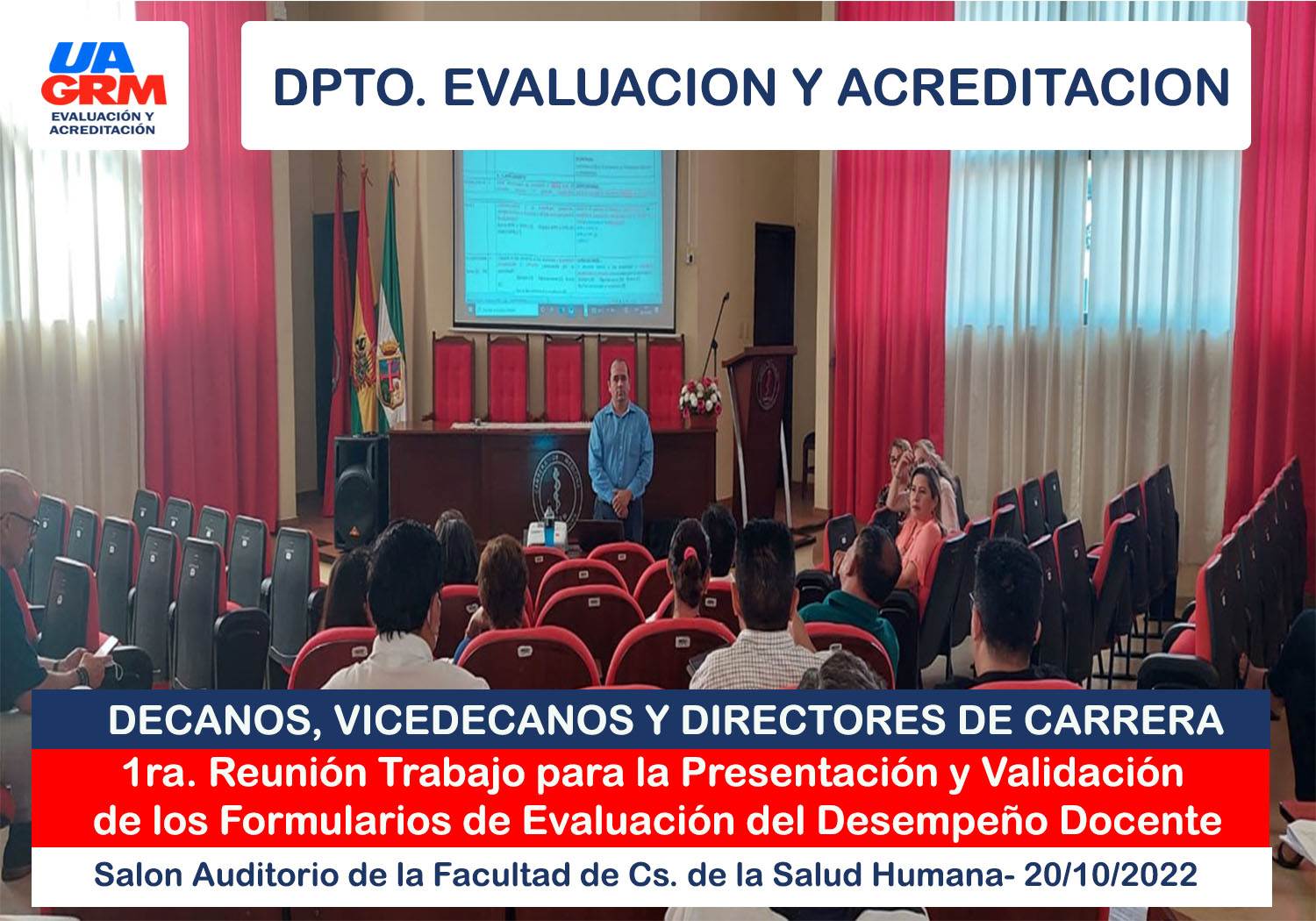 Primera Reunión Trabajo de Decanos, Vicedecanos y Directores de Carrera para Presentación y Validación los Formularios de Evaluación del Desempeño Docente