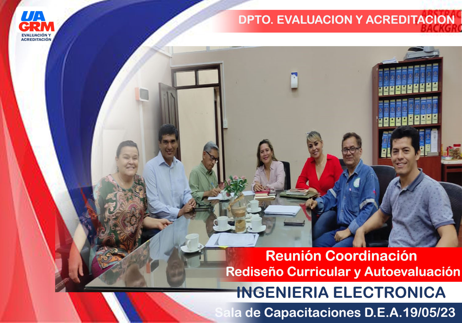 Reunion de Coordinacion Rediseño Curricular y Autoevaluación Ingeniería Electrónica Facultad Politécnica