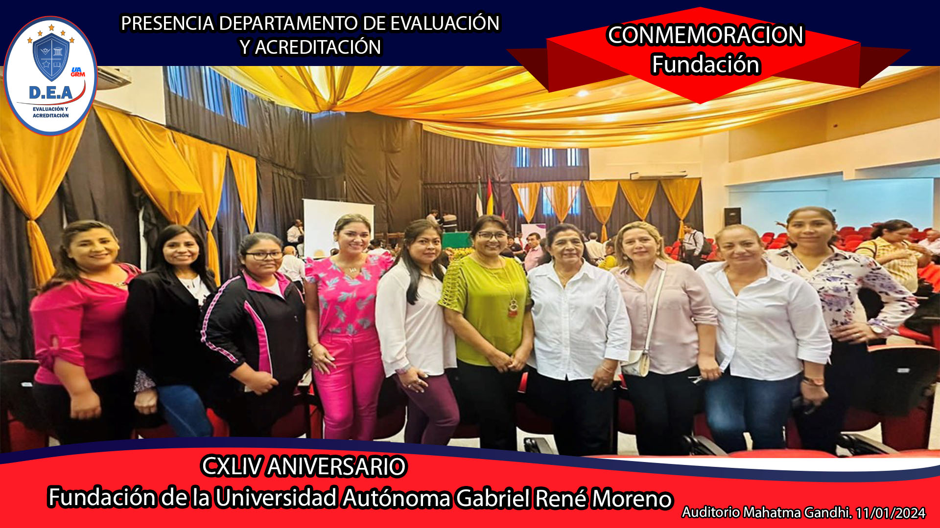 CXLIV Aniversario Fundación de la Universidad Autónoma Gabriel Rene Moreno