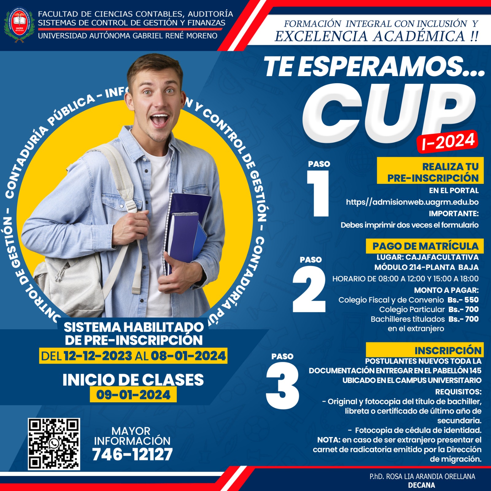 𝗡𝗦𝗖𝗥𝗜𝗣𝗖𝗜𝗢𝗡𝗘𝗦 𝗖𝗨𝗣-𝟮𝟬𝟮𝟰 Inscripciónes Abiertas👩🏻🎓🧑🏻🎓 La Facultad de Ciencias Contables, Auditoría, Sistemas de Control de Gestión y Finanzas de la U.A.G.R.M. invita a los bachilleres que deseen postular a las carreras: 🔅 Contaduría Pública. 🔅 Información y Control de Gestión. 🔅 Contaduría Pública (Modalidad Virtual). 𝗜𝗻𝘀𝗰𝗿𝗶𝗽𝗰𝗶𝗼𝗻𝗲𝘀, del 12 𝗮𝗹 08 𝗱𝗲 𝗲𝗻𝗲𝗿𝗼 𝘀𝗶𝗴𝘂𝗶𝗲𝗻𝗱𝗼 👥Grupo de información https://chat.whatsapp.com/GKzjw9YKnra3nphBwAL2Us Formulario de pre-inscripción https://admisionweb.uagrm.edu.bo/cup-fcascf/ 📲 Mayor Información. Contactanos al 74612127 Síguenos en nuestras redes y páginas de información https://www.tiktok.com/@uagrmrosaliaarandia... https://www.facebook.com/uagrmrosalia?mibextid=ZbWKwL
