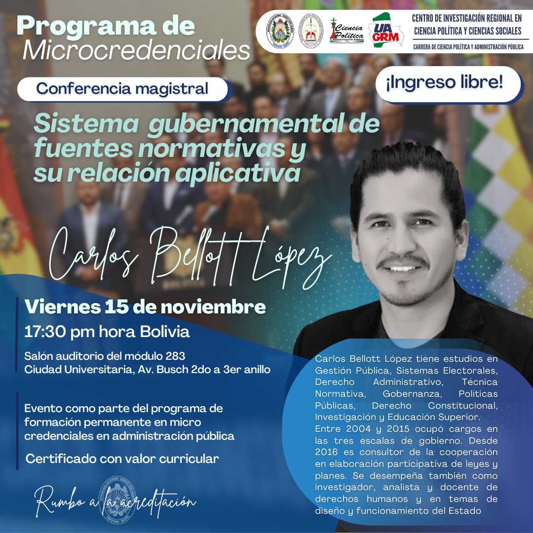 Conferencia Magistral: &quot;Sistema gubernamental de fuentes normativas y su relación aplicativa&quot;