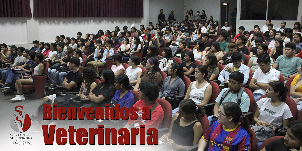 INDUCCIÓN A NUEVOS ESTUDIANTES DE VETERINARIA